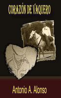 Corazon de Vaquero 1482709406 Book Cover