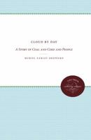 Cloud by Day: A Story of Coal and Coke and People 0807879401 Book Cover