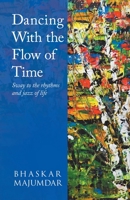 Dancing With the Flow of Time 0228826233 Book Cover