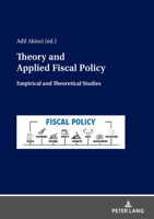 Theory and Applied Fiscal Policy: Empirical and Theoretical Studies 3631917945 Book Cover