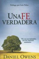 Una Fe Verdadera 1599790408 Book Cover