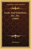 Locke and Sydenham, Etc., Etc 0530486873 Book Cover