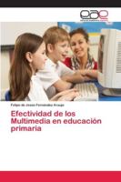 Efectividad de los Multimedia en educación primaria 6202124563 Book Cover