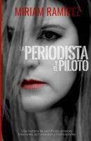La periodista y el piloto: 2x1 1979990220 Book Cover