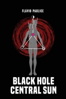 Black Hole Central Sun B089TS14GP Book Cover