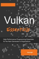Vulkan Essentials B0F2FKZJTR Book Cover