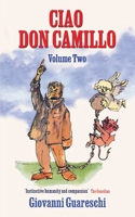 Ciao Don Camillo VOLUME TWO 1900064693 Book Cover