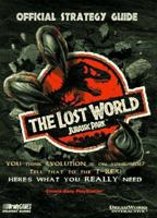 The Lost World: Jurassic Park 2 Official Guide (Official Strategy Guides) 1566867118 Book Cover
