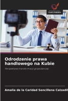 Odrodzenie prawa handlowego na Kubie 6209374182 Book Cover