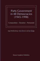 Party Government in 48 Democracies (1945-1998): Composition - Duration - Personnel 0792367278 Book Cover