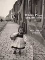 Ordinary People, Turbulent Times 1434381226 Book Cover