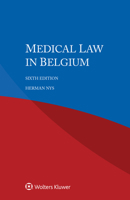 Medical Law in Belgium 9403530022 Book Cover