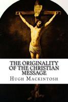 Originality of the Christian Message 1975948823 Book Cover