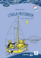 Italiano facile per ragazzi: L'isola misteriosa + audio online 8861822223 Book Cover