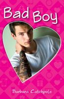 Bad Boy 1785912526 Book Cover