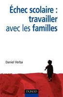 Échec scolaire : travailler avec les familles 2100500538 Book Cover