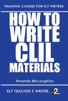 How To Write CLIL Materials B08XXZN8PW Book Cover