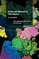 Rocks and Minerals in Thin Section: A Colour Atlas 1138091847 Book Cover