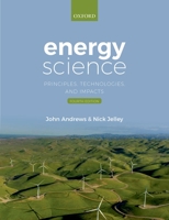 Energy Science: Principles, Technologies, and Impacts 0199281122 Book Cover