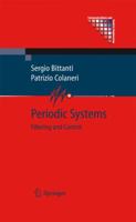 Periodic Systems: Filtering and Control (Communications and Control Engineering) 1848009100 Book Cover