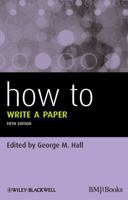 How to Write a Paper 1405167734 Book Cover