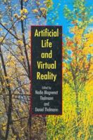 Artificial Life and Virtual Reality 0471951463 Book Cover