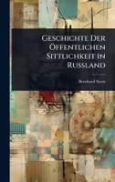 Geschichte Der Ã-ffentlichen Sittlichkeit in Russland (German Edition) 1023729881 Book Cover
