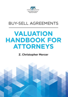 Buy-Sell Agreements: Valuation Handbook for Attorneys 1639055142 Book Cover