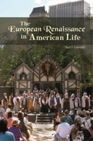 The European Renaissance in American Life 0275984869 Book Cover