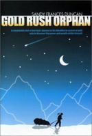 Gold Rush Orphan 1553800125 Book Cover