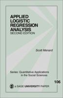 Applied Logistic Regression Analysis (Quantitative Applications in the Social Sciences) 0761922083 Book Cover