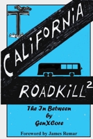 California Roadkill 2 B0GVVQWGGV Book Cover