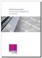 Financial Modelling (Investment Knowledge Series) 0956923860 Book Cover