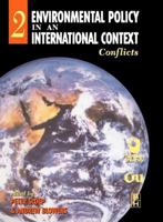 Environmental Policy in an International Context, Conflicts of Interest [Volume 2] (Environmental Policy in an International Context) 0340652608 Book Cover