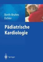 Padiatrische Kardiologie 3540406166 Book Cover