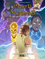 Muntu Warriors: Le Retour D'Eshu - Volume 03: Le Nouveau Soleil B09YDFFSJ1 Book Cover