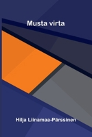 Musta virta (Finnish Edition) 9376556070 Book Cover