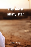 The most shiny star 9501215660 Book Cover
