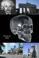 Chasing The Wind 1430309849 Book Cover