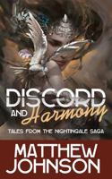 Discord and Harmony: Tales from the Nightingale Saga 0997084677 Book Cover