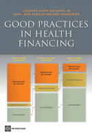 Good Practices in Health Financing 0821375113 Book Cover