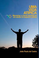 Uma Vida Atípica (Portuguese Edition) 6500593626 Book Cover