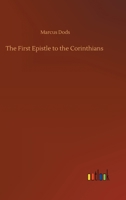 The First Epistle to the Corinthians 1483707075 Book Cover