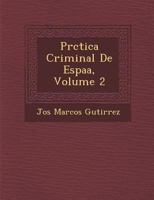 PR Ctica Criminal de Espa A, Volume 2 1288146450 Book Cover