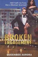 Broken Engagement 1981041702 Book Cover