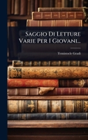 Saggio Di Letture Varie Per I Giovani... (Italian Edition) 1024940349 Book Cover