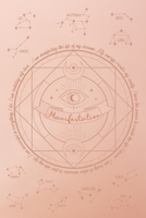 Manifestation Journal: Law of Attraction Techniques, Exercises and Tools for Creating Abundance, Success, and Joy | Law of Attraction Workbook With ... Your Desires B08P1LKKHX Book Cover