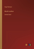 Musik-Lexikon: Zweiter Band 3368617761 Book Cover