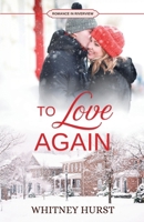 A Holiday Tale: To Love Again (Romance in Riverview) B09K1YZR17 Book Cover