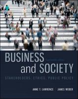 Business and Society: Stakeholders, Ethics, Public Policy